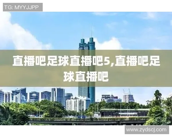 泰国足球比赛直播观看指南及推荐平台介绍 泰国足球比赛直播观看指南及推荐平台介绍